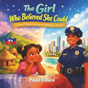The Girl Who Believed She Could
